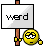 Name:  werd.bmp
Views: 51
Size:  3.0 KB